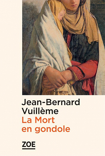 La Mort en gondole - Jean-Bernard Vuillème (2021)