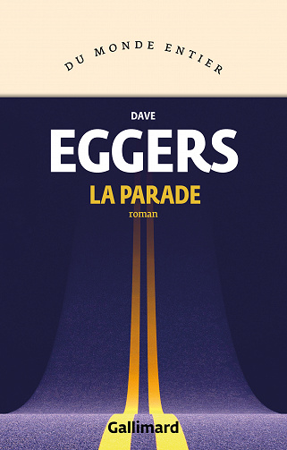 La parade - Dave Eggers (2021)