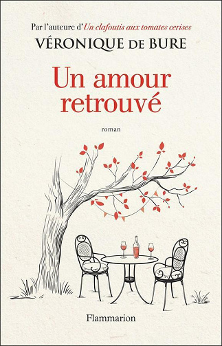 Un amour retrouvé - Véronique de Bure (2021)