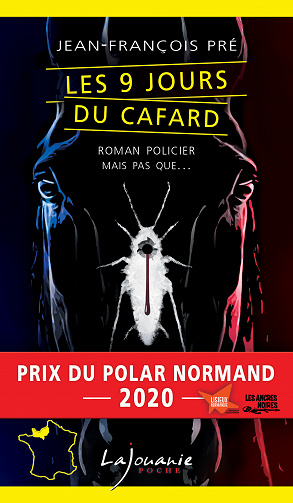 Les 9 jours du cafard - Jean-François Pré (2021)