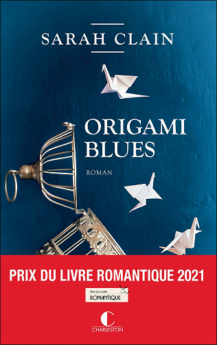 Origami blues - Sarah Clain (2021)