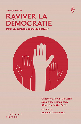 Raviver la démocratie - Pour un partage accru du pouvoir - Collectif (2021)