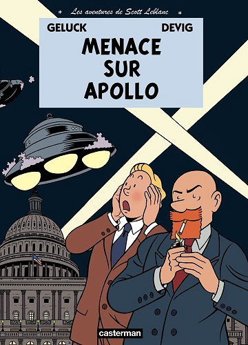 Les aventures de Scott Leblanc- Tome 2 - Menace sur Apollo
