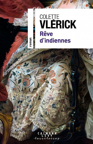 Rêve d'indiennes - Colette Vlérick (2021)