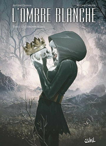 L'ombre blanche - 2. La Couronne de Sang