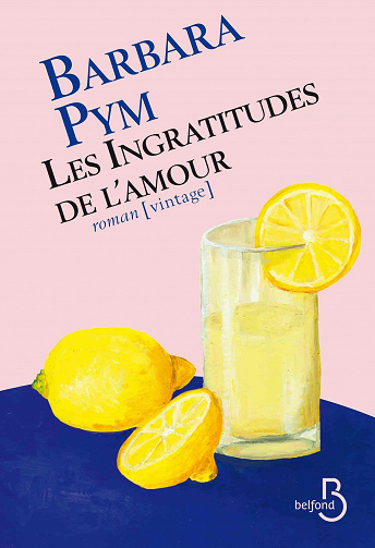 Les Ingratitudes de l'amour - Barbara PYM (2021)