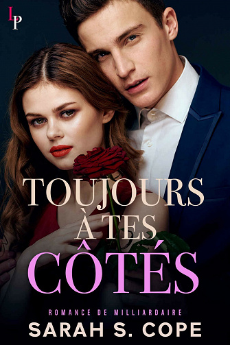 Toujours à tes côtés - Sarah S. Cope (2021)