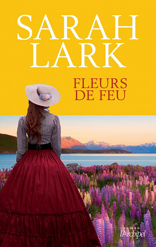 Fleurs de feu - Sarah Lark (2021)
