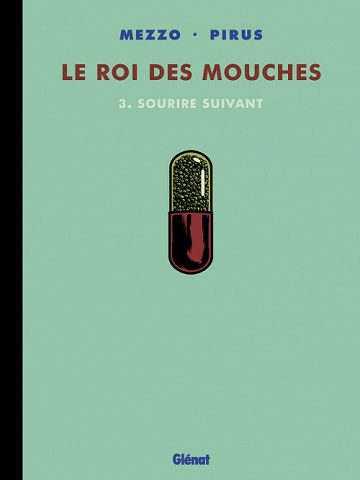 Le roi des mouches - 03 - Sourire suivant