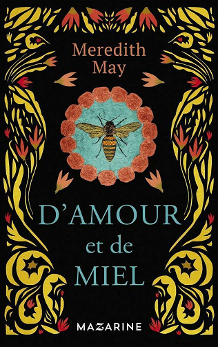 D'amour et de miel - Meredith May (2021)