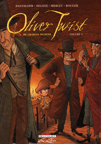 Oliver Twist (Dauvillier/Deloye) - 3. Volume 3