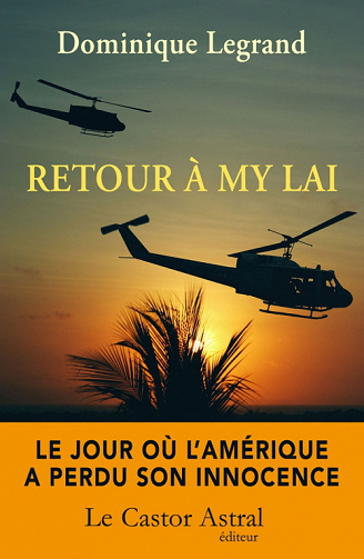 Retour à My Lai - Dominique Legrand