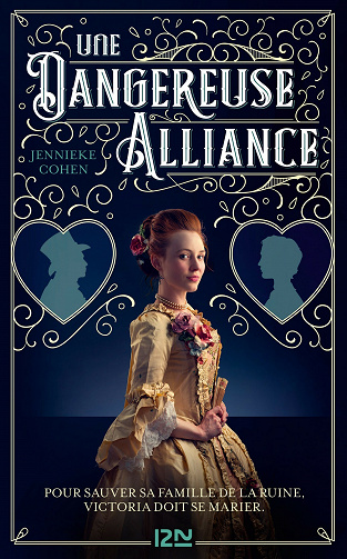 Une dangereuse alliance - Jennieke Cohen (2021)