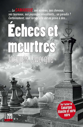Échecs et meurtres - Jacques Lavergne (2021)