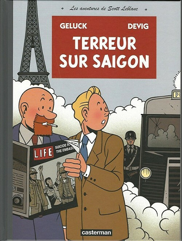 Les aventures de Scott Leblanc- Tome 3 - Terreur sur Saïgon