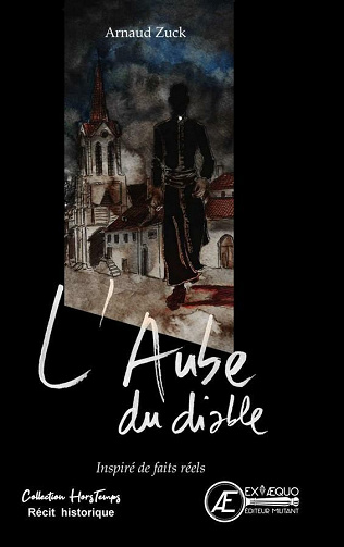 L'aube du diable - Arnaud Zuck (2021)