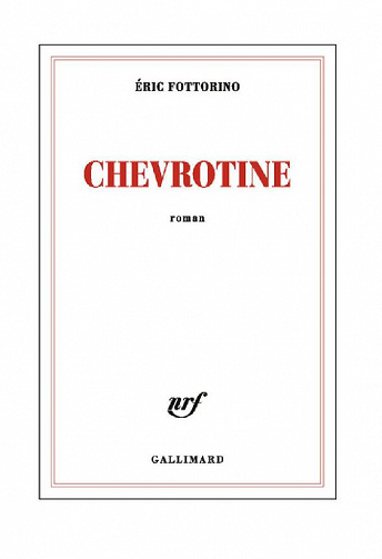 Éric Fottorino - Chevrotine