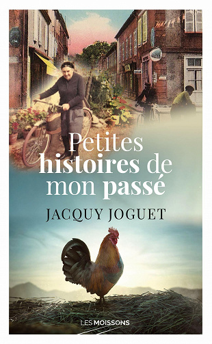 Petites histoires de mon passé - Jacky Joguet (2021)