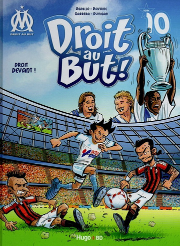 OM Droit au But ! - 10. Droit devant !
