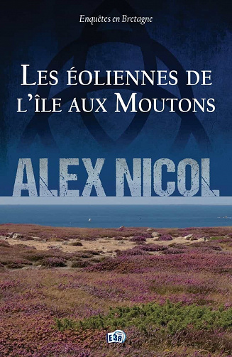 es éoliennes de l'île aux Moutons - Alex Nicol (2021)