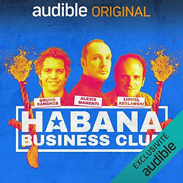Habana Business Club - Tarik Noui, Yves Ramonet (2021)
