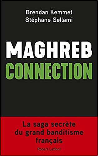 Maghreb connection - Brendan KEMMET et Stéphane SELLAMI (2021)
