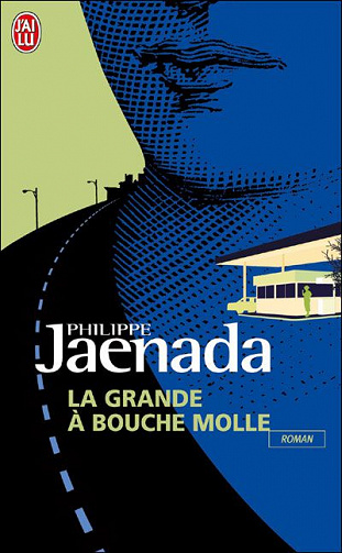 Philippe Jaenada - La grande à bouche molle