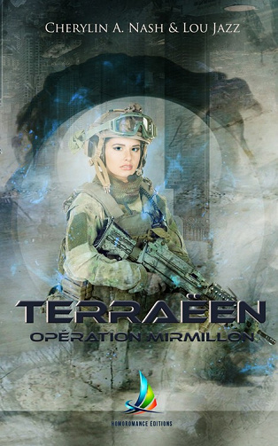 Cherylin A. Nash, Lou Jazz - Terraëen, T2: Opération Mirmillon