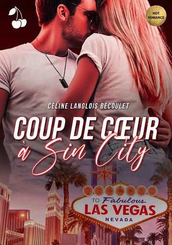 Coup de cœur à Sin City - Céline Langlois Bécoulet (2021)