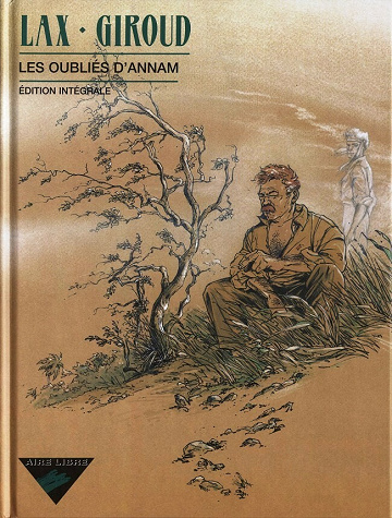 Les oubliés d'Annam - INTa. Les oubliés d'Annam