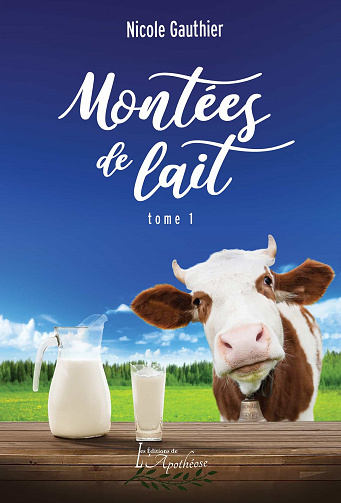 Montées de lait - Tome 1 - Nicole Gauthier (2021)