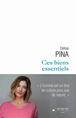 Ces biens essentiels - Céline Pina (2021)