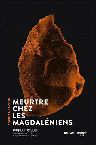Sophie Marvaud - Meurtre chez les Magdaléniens