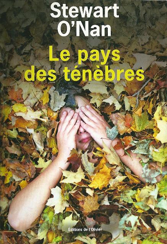 Stewart O'nan - Le pays des ténèbres