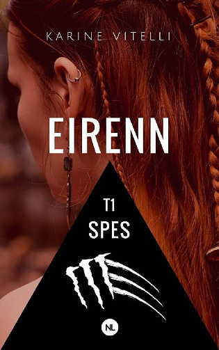 Karine Vitelli - Eirenn, Tome 1: Spes