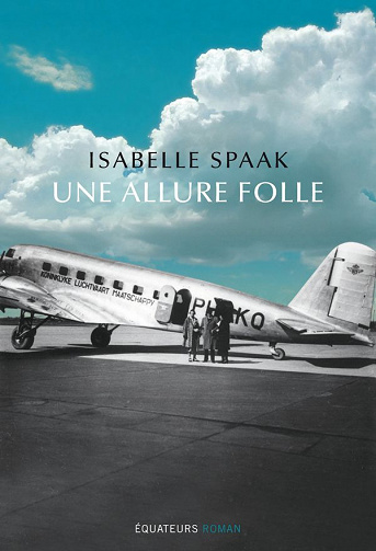 Isabelle Spaak - Une allure folle