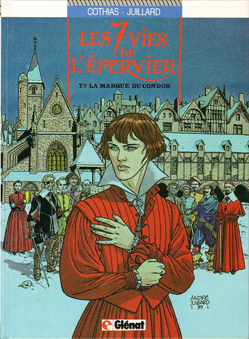 Les 7 Vies de l'Épervier - Tome 7 - La marque du Condor