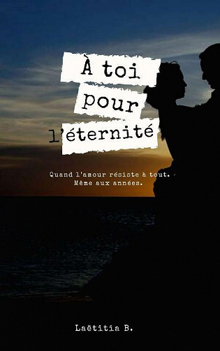 À toi pour l'éternité - Laetitia (2021)