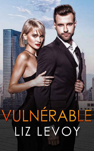 Vulnérable - Liz Levoy (2021)