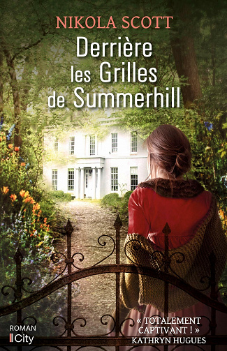 Derrière les grilles de Summerhill - Nikola Scott (2021)