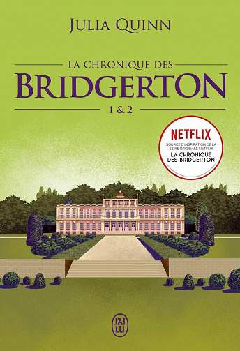 La chronique des Bridgerton : Tomes 1-2 - Julia Quinn (2021)