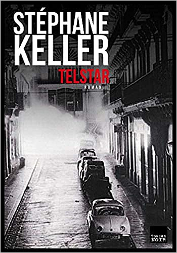 Telstar - Stéphane Keller
