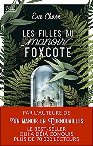 Les filles du manoir Foxcote - Eve Chase (2021)