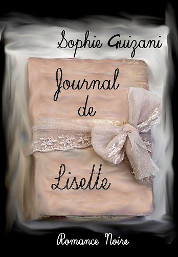 Sophie Guizani - Journal de Lisette