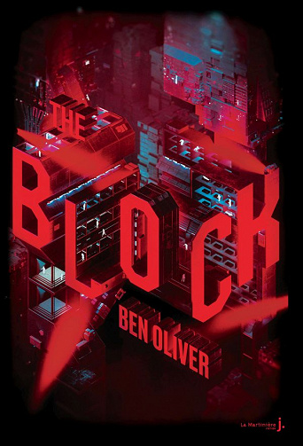 Ben Oliver - The Block, The Loop: tome 2 (2021)