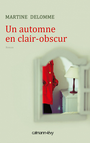 Martine Delomme - Un automne en clair-obscur