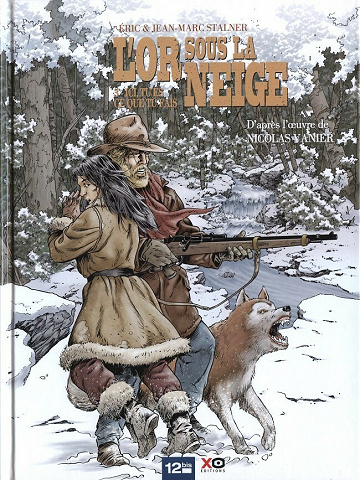 L'or sous la neige - 3. Ici, tu es ce que tu fais