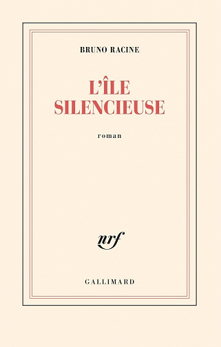 L'île silencieuse - Bruno Racine (2021)