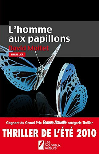 L'homme aux papillons - David Moitet
