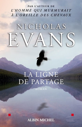 Nicholas Évans - La ligne de partage